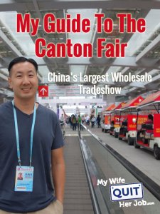 My Guide To The Canton Fair And China's Largest Wholesale Product Sourcing Trade Show