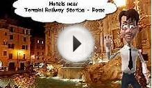 Hotels near Termini Railway Station - Rome